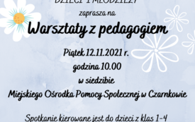 Plakat - warsztaty z pedagogiem