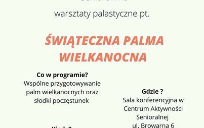 Zdjęcie do Warsztaty Plastyczne dla Senior&oacute;w 07.04.2022r.