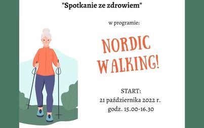 Zdjęcie do Nordic Walking 21.10.2022r.